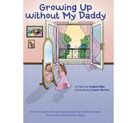 Growing Up without My Daddy