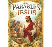 Growing with God - Faithful Foundations: The Parables of Jesus