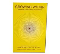 Growing Within: Psychology of Inner Development