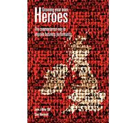 Growing Your Own Heroes: The Commonsense Way to Improve Business Performance