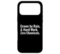 Grown by Rain Hard Work Zero Chemicals Organic Farmer Case for iPhone 17 Pro Max