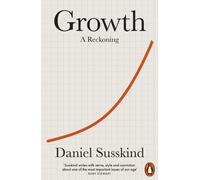 Growth : A Reckoning