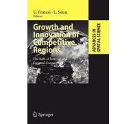 Growth and Innovation of Competitive Regions: The Role of Internal and External