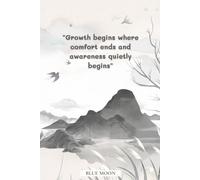 Growth Begins Where Comfort Ends and Awareness Quietly Begins - Squared Notebook | 100 Pages | Inspirational Grid Journal for Mindful Writing: Designed for deeper writing and quiet focus
