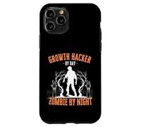 Growth Hacker by Day Zombie by Night Funny Halloween Creepy Case for iPhone 11 Pro