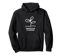 Growth Is a Choice Intentional Positive Personal Development Pullover Hoodie