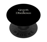 Growth Is Obedience christian discipleship message PopSockets Adhesive PopGrip