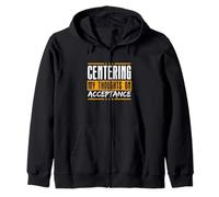Growth Mindset Centering My Thoughts On Acceptance Zip Hoodie