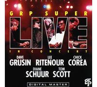 Grp Super Live in Concert by Dave Grusin