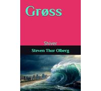 Grøss: Shiver (The Viking Family Adventures)