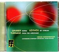 Gruber: Aerial / Eötvös: Jet Stream / Turnage: From The Wreckage
