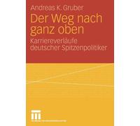 Gruber - Der Weg nach ganz oben - New paperback or softback - T555z