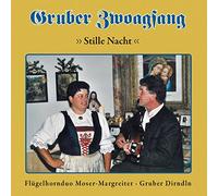 Gruber Zwoagsang & Dirndln - Stille Nacht
