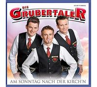 Grubertaler,die - Am Sonntag Nach der Kirch'N