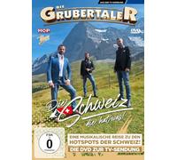 Grubertaler,die - Die Schweiz, die Hat Was!