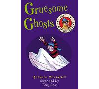 Gruesome Ghosts: No. 1 Boy Detective