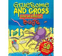 Gruesome & Gross: Bugs