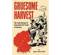 Gruesome Harvest[GRUESOME HARVEST][Paperback]