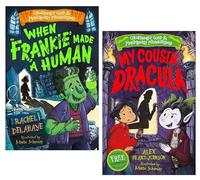Gruesomely Good and Monstrously Misunderstood by Alex Peart-Johnson & Rachel Delahaye Illustrated 2 Books Collection Set (When Frankie Made a Human & My Cousin, Dracula)