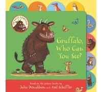 Gruffalo, Who Can You See?: A preschool tabbed board book - perfect for little hands (My First Gruffalo)