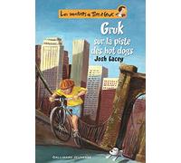 Gruk sur la piste des hot dogs: III