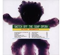 Grummich, Peter - Switch Off The Soap Opera