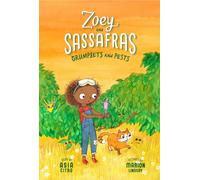 Grumplets and Pests : Zoey and Sassafras #7