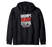 Grumpy Angry Stupid How Long Since Last Sleep Question Zip Hoodie