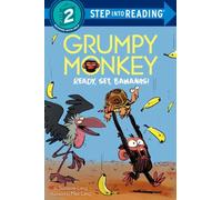Grumpy Monkey Ready, Set, Bananas! (Step into Reading)
