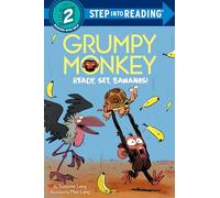 Grumpy Monkey Ready, Set, Bananas! (Step into Reading)