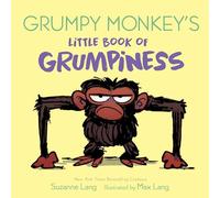 Grumpy Monkey's Little Book of Grumpiness (Grumpy Monkey Board Books)