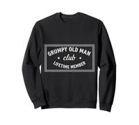 Grumpy Old Man Club Lifetime Member Old Man Wear Sweatshirt
