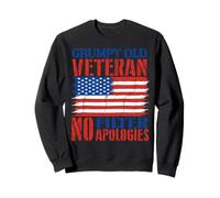 Grumpy Old Veterans Day US Flag Military No Filter Apologies Sweatshirt
