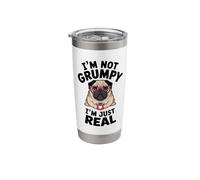 Grumpy Pug Coffee Lover Keeping It Real Sarcastic Dog Humor Stainless Steel Insulated Tumbler