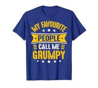 Grumpy Tee Shirt for Men My Favourite People Call me Grumpy T-Shirt, Men, Royal Blue, X-Large