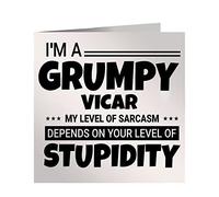 Grumpy Vicar Birthday Card My Level Of Sarcasm Depends On Your Level Of Stupidity Slogan