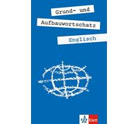 Grund- und Aufbauwortschatz Englisch