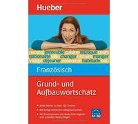 Grund- und Aufbauwortschatz Franzosisch: 8 000 , Buffard Paperback.