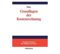 Grundlagen Der Kostenrechnung by Lothar Hans - 9783486247947