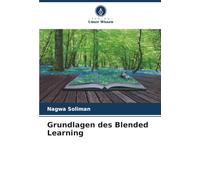 Grundlagen des Blended Learning