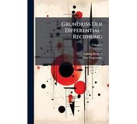 Grundriss Der Differential-Rechnung