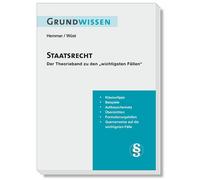 Grundwissen Staatsrecht: Theorieband zu den 32 , Hemmer, Wust.