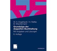 Grundzüge der doppelten Buchhaltung: Mit Aufgaben und Lösungen (German Edition)