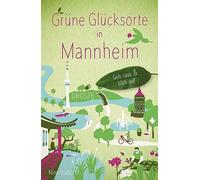 Grune Glucksorte in Mannheim: Geh raus and bluh auf, Badelt 9783770023264 New.