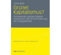 Rest - Grner Kapitalismus Klimawandel globale Staatenkonkurrenz u - T555z