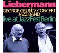 Gruntz, George - Liebermann: Live At JazzFest Berlin