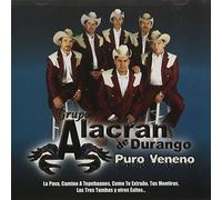 Grupo Alacran De Durango - Puro Veneno [Us Import]