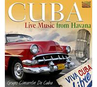 Grupo Cimarron De Cuba - Cuba (Live Music From Havana)