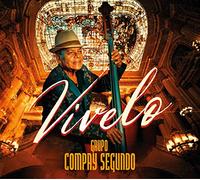 Grupo Compay Segundo - Vivelo