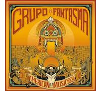 Grupo Fantasma - American Music: Volume 7 [VINYL]